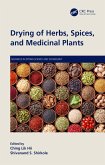 Drying of Herbs, Spices, and Medicinal Plants (eBook, ePUB)