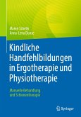 Kindliche Handfehlbildungen in Ergotherapie und Physiotherapie (eBook, PDF)