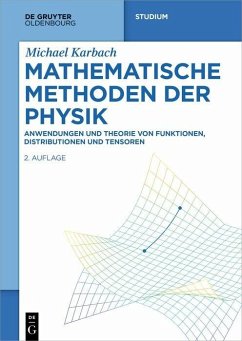 Mathematische Methoden der Physik (eBook, PDF) - Karbach, Michael