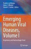 Emerging Human Viral Diseases, Volume I (eBook, PDF)