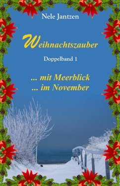 Weihnachtszauber - Doppelband 1 (eBook, ePUB) - Jantzen, Nele