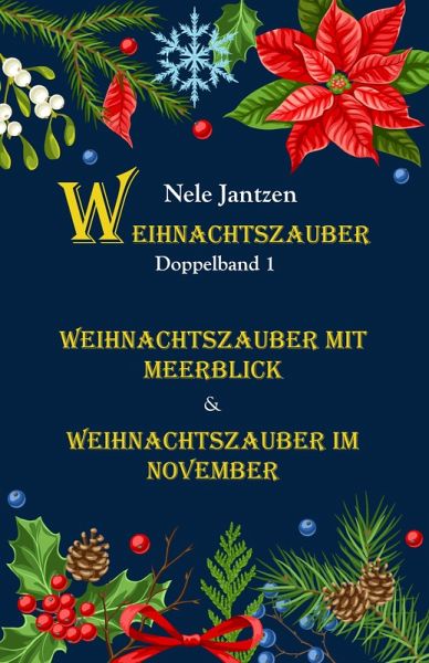 Weihnachtszauber - Doppelband 1 (eBook, ePUB)