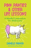 Pink Panties & Other Life Lessons (eBook, ePUB)