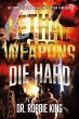 Lethal Weapons Die Hard (eBook, ePUB) - Bild 1