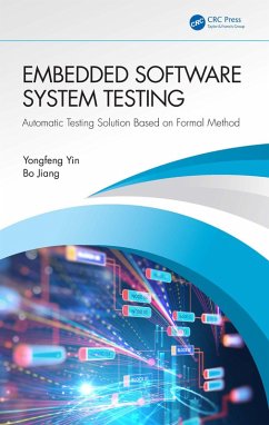 Embedded Software System Testing (eBook, PDF) - Yin, Yongfeng; Jiang, Bo