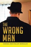 The Wrong Man (eBook, ePUB) The Wrong Man (eBook, ePUB)