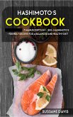 Hashimoto&quote;s Cookbook (eBook, ePUB)