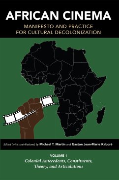 Cover African Cinema: Manifesto and Practice for Cultural Decolonization (eBook, ePUB)