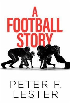Cover A Football Story (eBook, ePUB)
