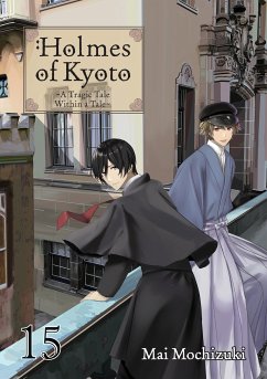 Holmes of Kyoto: Volume 15 (eBook, ePUB) - Mochizuki, Mai