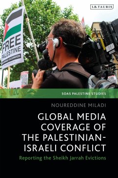Cover Global Media Coverage of the Palestinian-Israeli Conflict (eBook, PDF)