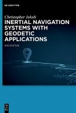 Inertial Navigation Systems with Geodetic Applications (eBook, PDF) Inertial Navigation Systems with Geodetic Applications (eBook, PDF)