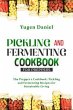 PICKLING AND FERMENTING COOKBOOK FOR... - Bild 1