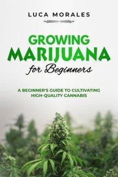 Cover Growing Marijuana for Beginners (eBook, ePUB)