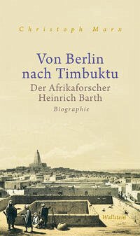 Von Berlin nach Timbuktu - Marx, Christoph