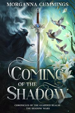 Cover Coming of the Shadow (Chronicles of the Guarded Realm: The Shadow Wars, #1) (eBook, ePUB)