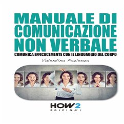 MANUALE DI COMUNICAZIONE NON VERBALE (MP3-Download) - Pazienza, Valentina