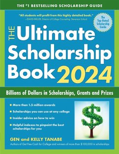 The Ultimate Scholarship Book 2024 (eBook, ePUB) - Tanabe, Gen; Tanabe, Kelly