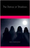 The Dance of Shadows (eBook, ePUB) The Dance of Shadows (eBook, ePUB)