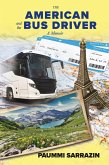 The American and the Bus Driver (eBook, ePUB)