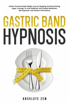 Gastric Band Hypnosis (eBook, ePUB) - Absolute Zen