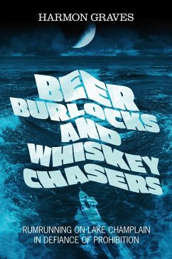 Cover BEER BURLOCKS AND WHISKEY CHASERS (eBook, ePUB)