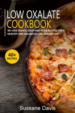 LOW OXALATE COOKBOOK (eBook, ePUB) - Davis, Sussane