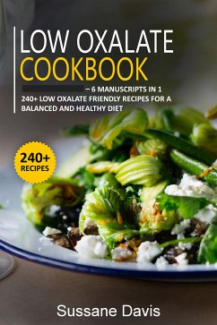 Low Oxalate Cookbook (eBook, ePUB) - Davis, Sussane