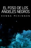 El Foso de los Ángeles Negros (eBook, ePUB)