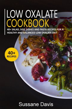 Low Oxalate Cookbook (eBook, ePUB) - Davis, Sussane