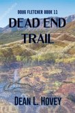 Dead End Trail (eBook, ePUB)