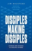 Disciples Making Disciples (eBook, ePUB)