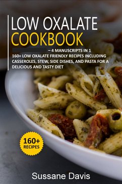 Low Oxalate Cookbook (eBook, ePUB) - Davis, Sussane