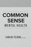 Common Sense Mental Health (eBook, ePUB)
