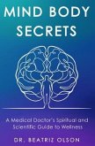 Mind Body Secrets (eBook, ePUB)
