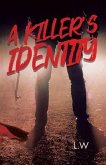 The Killer's Identity (eBook, ePUB)