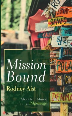 Mission Bound (eBook, ePUB) - Aist, Rodney