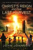 Christ's Reign and the Last Harvest (eBook, ePUB)