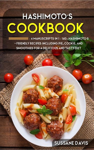 Hashimoto's Cookbook (eBook, ePUB) Hashimoto's Cookbook (eBook, ePUB)