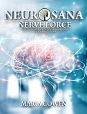 Neurosana; Nerve Force (eBook, ePUB)
