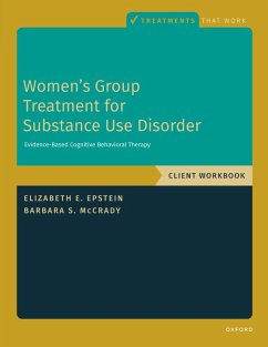 Women's Group Treatment for Substance Use Disorder (eBook, ePUB) - Epstein, Elizabeth E.; McCrady, Barbara S.