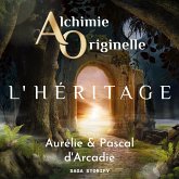 Alchimie Originelle : L'héritage (MP3-Download) Alchimie Originelle : L'héritage (MP3-Download)