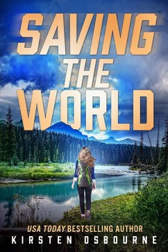 Saving the World (eBook, ePUB) - Osbourne, Kirsten