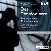 Der Pensionierte. Fragment eines Kriminalromans (MP3-Download)