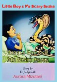Little Boy & Mr Scary Snake (eBook, ePUB)
