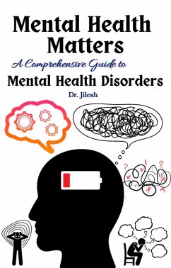 Cover Mental Health Matters: A Comprehensive Guide to Mental Health Disorders (Health & Wellness) (eBook, ePUB)