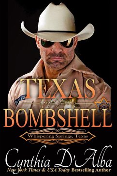 Texas Bombshell (Whispering Springs, Texas, #11) (eBook, ePUB) - D'Alba, Cynthia