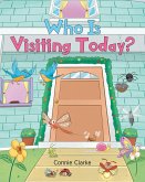 Who Is Visiting Today? (eBook, ePUB)