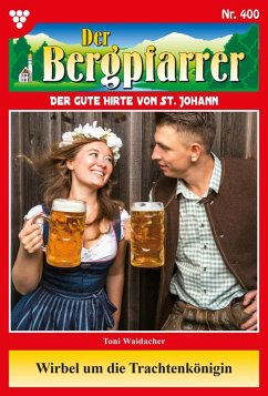 Cover Wirbel um die Trachtenkönigin (eBook, ePUB)