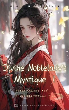 Cover Divine Noblelady's Mystique Volume 1 (eBook, ePUB)
